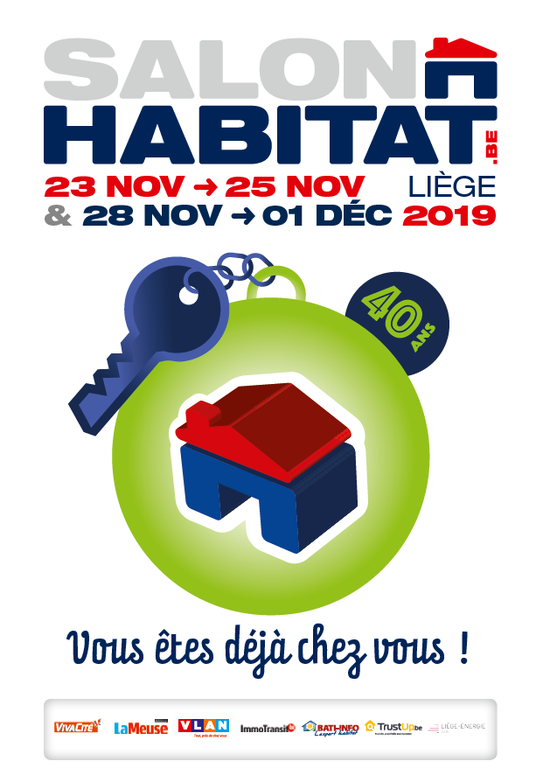 Salon Habitat 2019 du 23 novembre au 25 novembre et du 28 novembre au 1er décembre 2019 aux Halles des foires de Liège